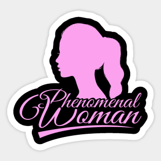 'Beautiful Phenomenal Woman' Phenomenal Woman Gift Sticker